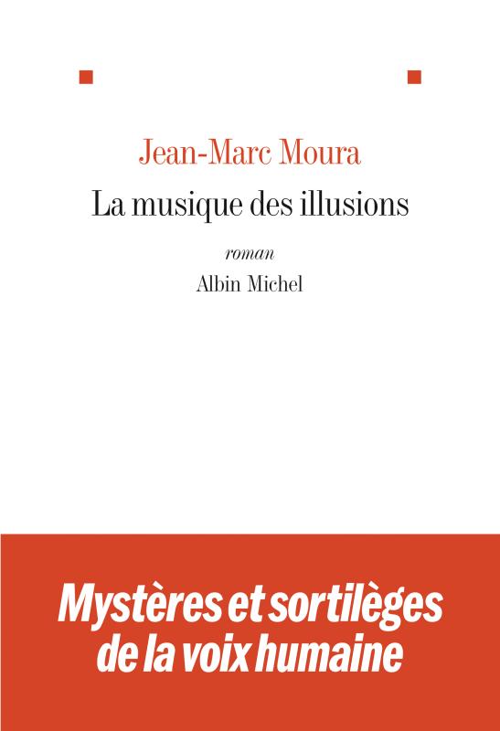 Couverture du livre La Musique des illusions
