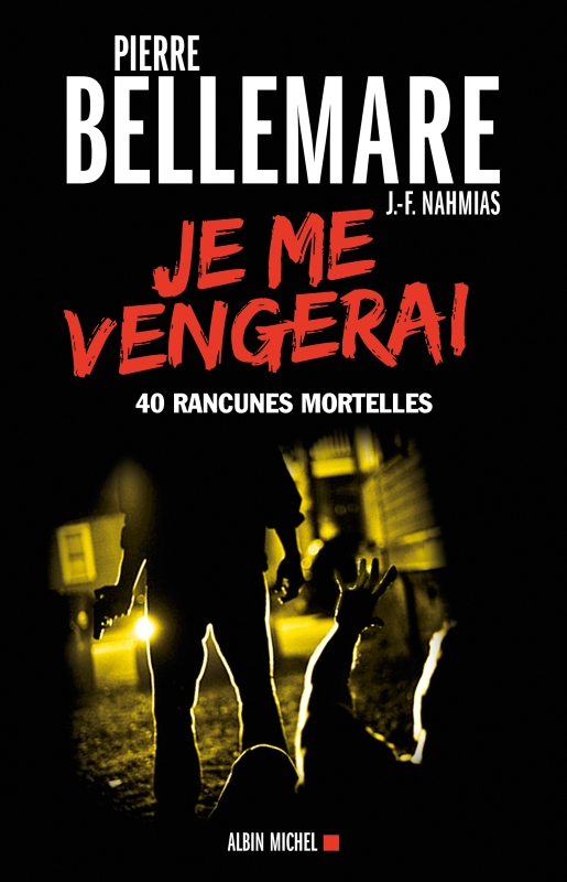 Couverture du livre Je me vengerai