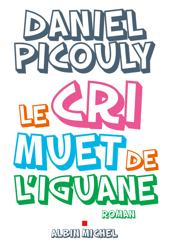 Couverture du livre Le Cri muet de l'iguane