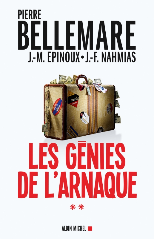 Couverture du livre Les Génies de l'arnaque - tome 2