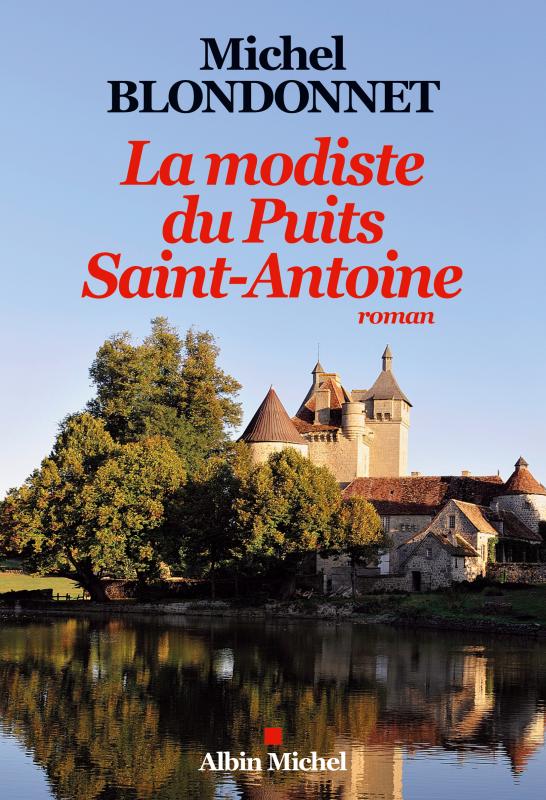 Couverture du livre La Modiste du puits Saint-Antoine