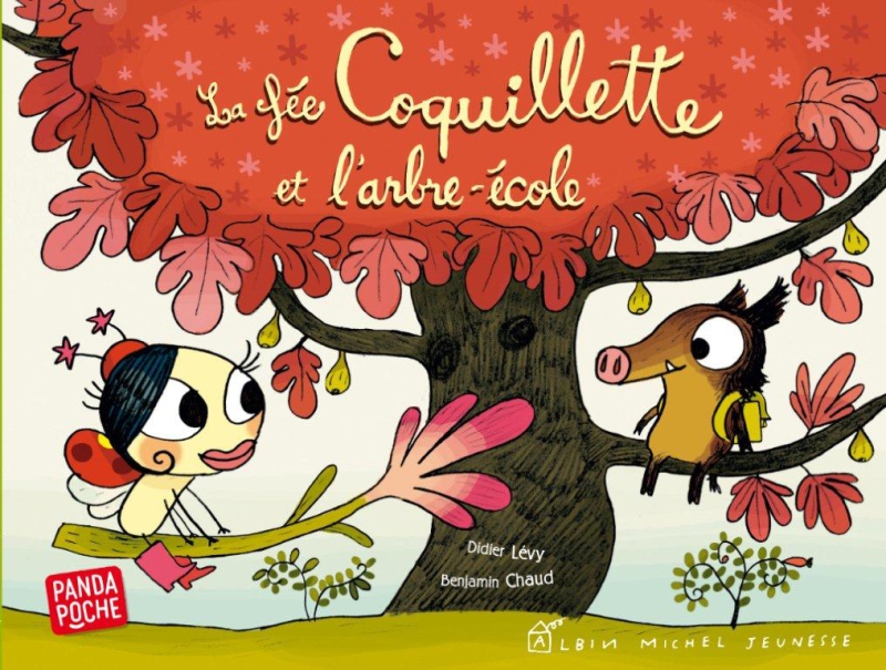 Couverture du livre La Fée Coquillette et l'arbre-école