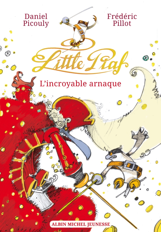 Couverture du livre Little Piaf, l'incroyable arnaque