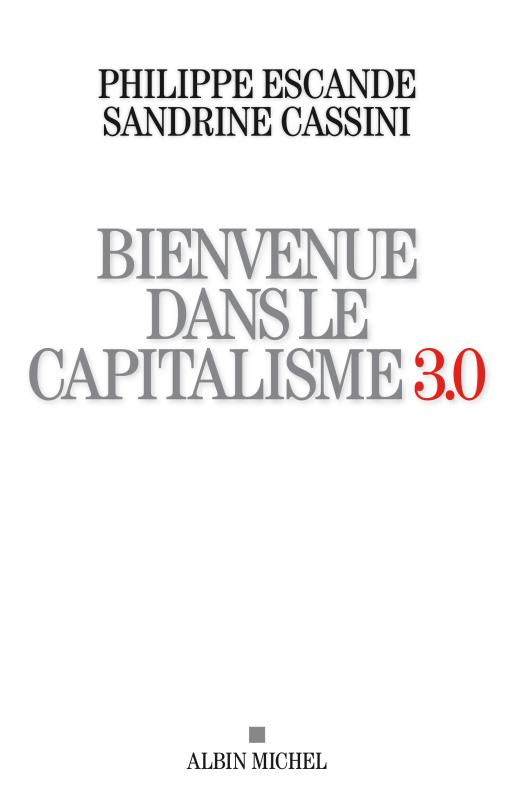 Couverture du livre Bienvenue dans le capitalisme 3.0