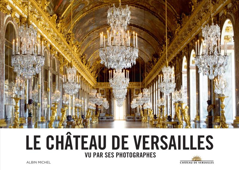 Couverture du livre Le Château de Versailles