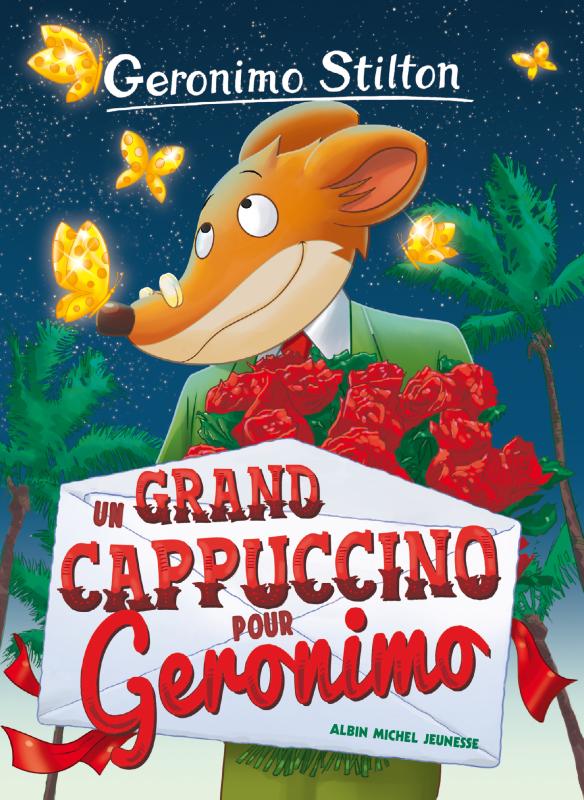 Couverture du livre Un grand cappuccino pour Géronimo