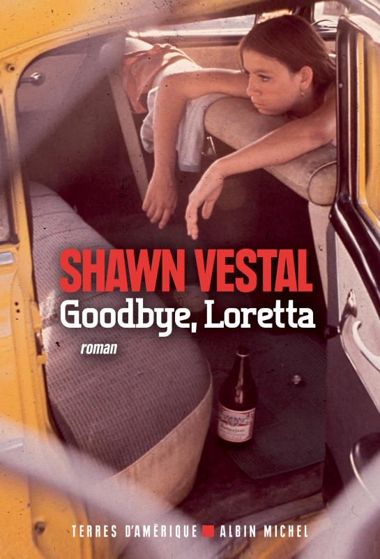 Couverture du livre Goodbye, Loretta