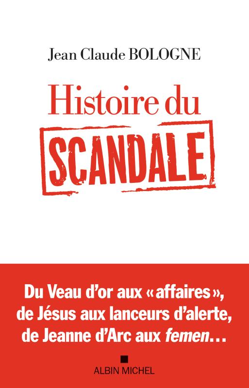 Couverture du livre Histoire du scandale
