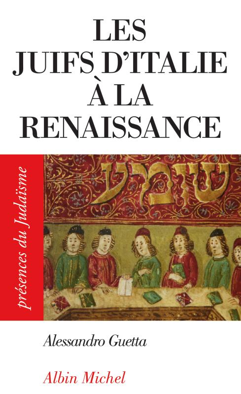 Couverture du livre Les Juifs d'Italie à la Renaissance