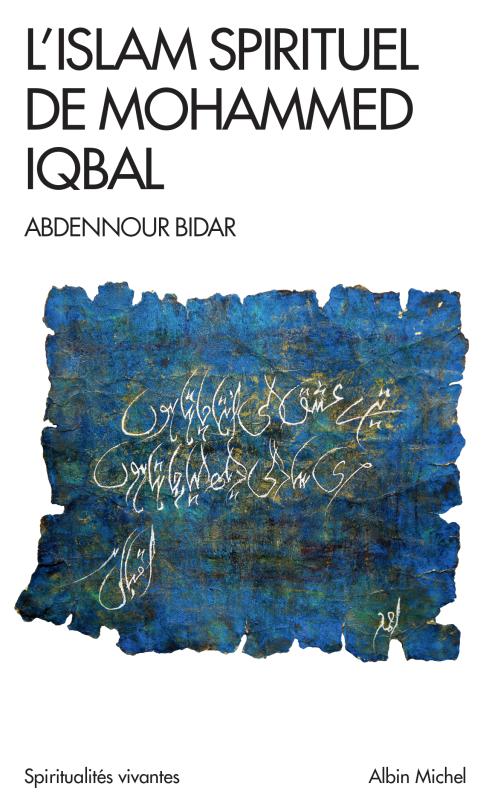 Couverture du livre L'Islam spirituel de Mohammed Iqbal