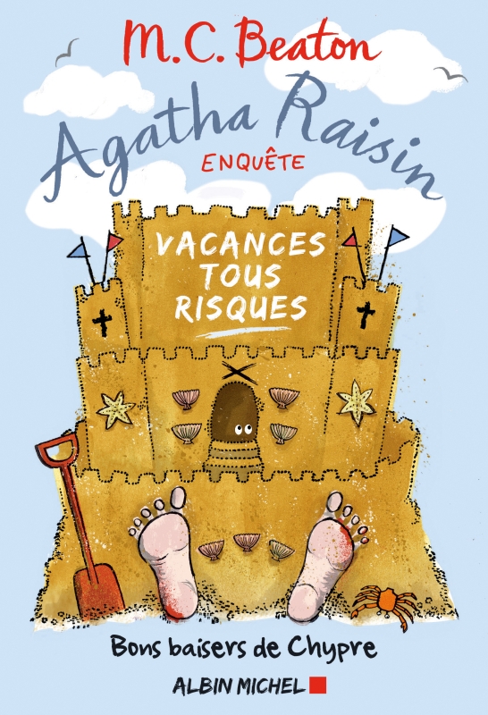 Couverture du livre Agatha Raisin enquête 6 - Vacances tous risques