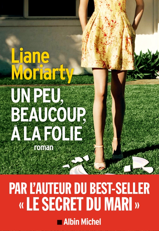 Couverture du livre Un peu, beaucoup, à la folie