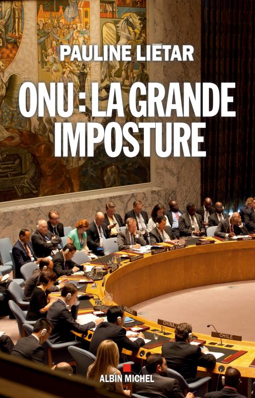 Couverture du livre ONU : la grande imposture