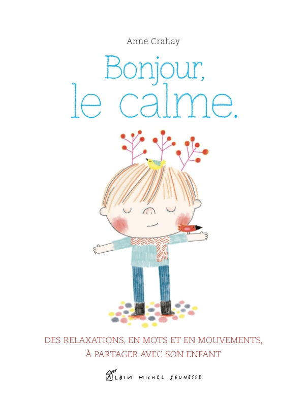 Couverture du livre Bonjour, le calme