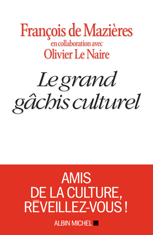 Couverture du livre Le Grand Gâchis culturel