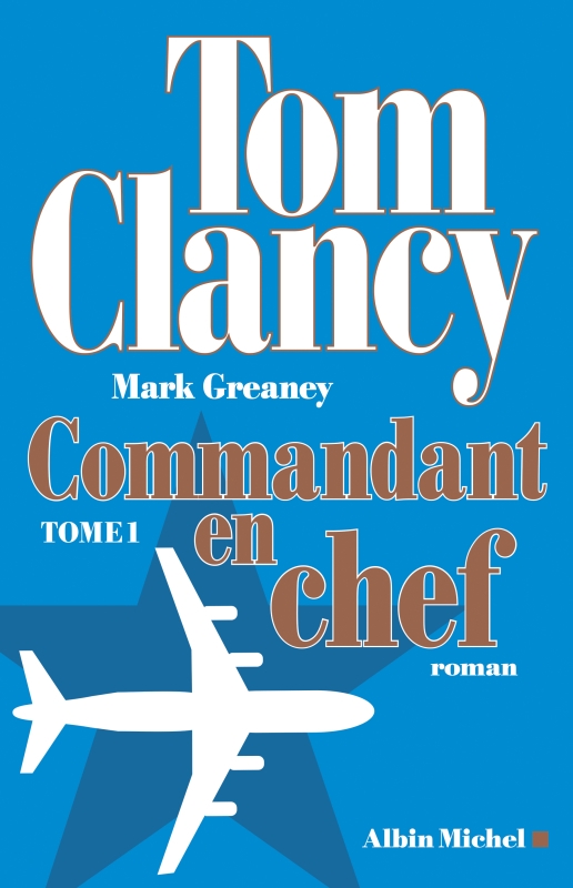 Couverture du livre Commandant en chef - tome 1