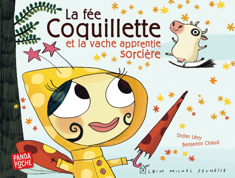 Couverture du livre La Fée Coquillette et la vache apprentie sorcière