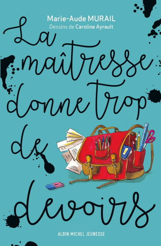 Couverture du livre La Maîtresse donne trop de devoirs