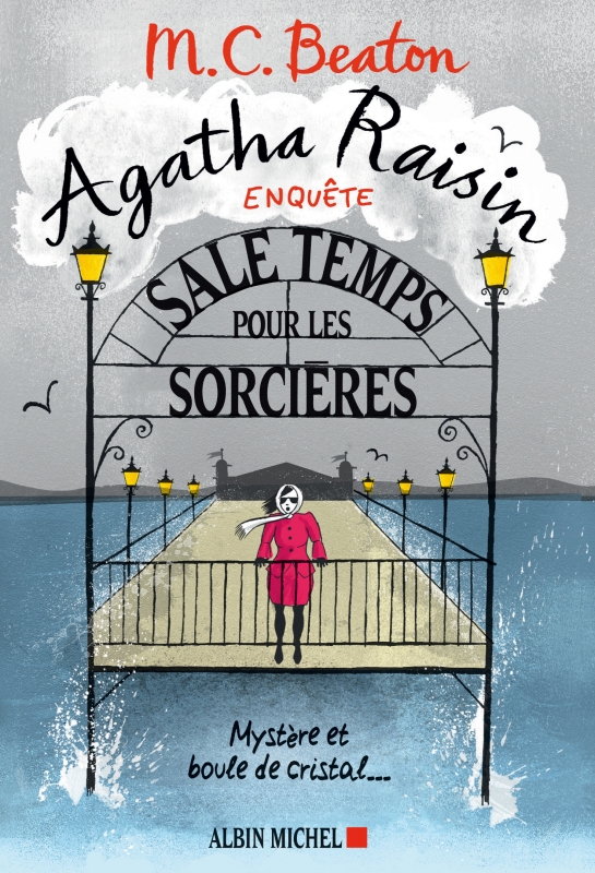 Couverture du livre Agatha Raisin enquête 9 - Sale temps pour les sorcières