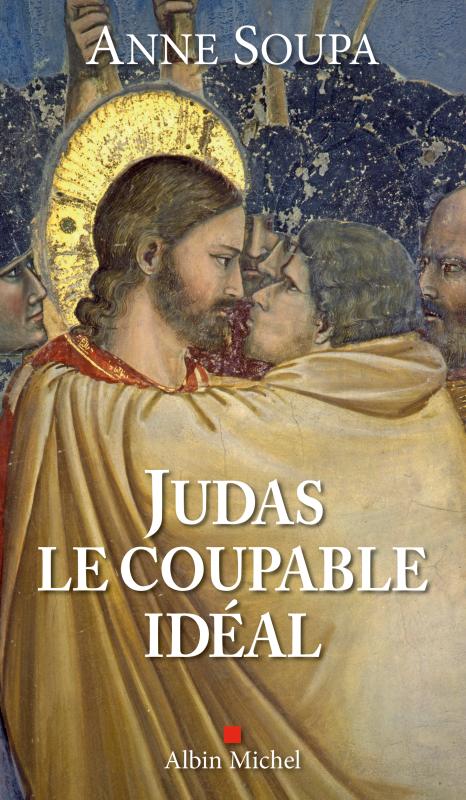 Couverture du livre Judas, le coupable idéal