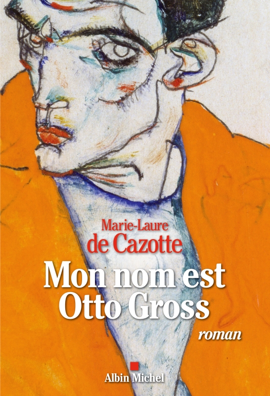 Couverture du livre Mon nom est Otto Gross