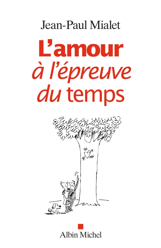 Couverture du livre L’Amour à l’épreuve du temps