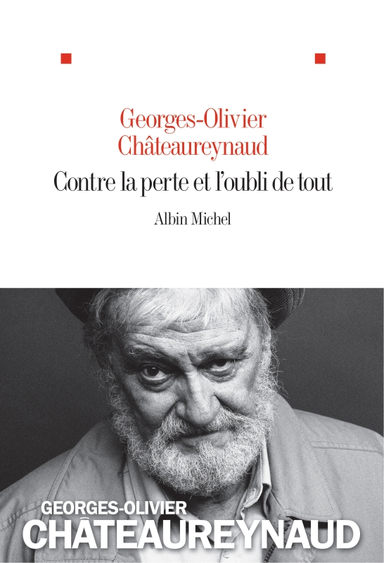 Couverture du livre Contre la perte et l'oubli de tout