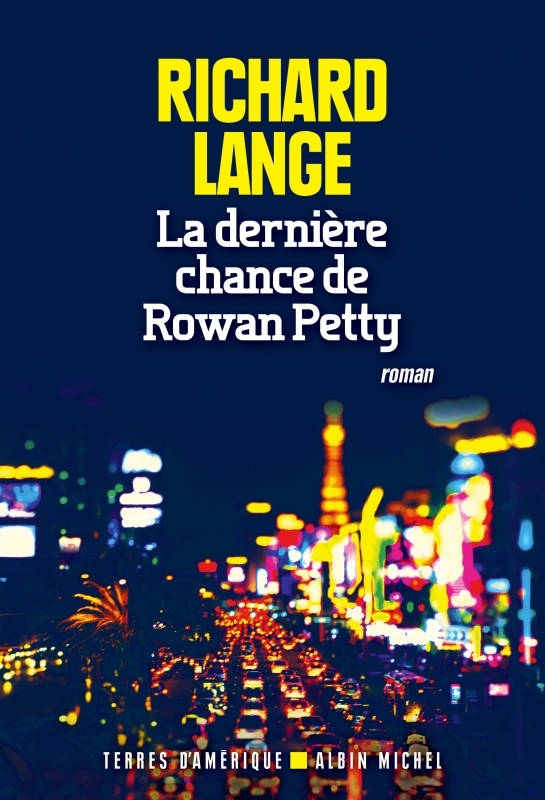 Couverture du livre La Dernière Chance de Rowan Petty