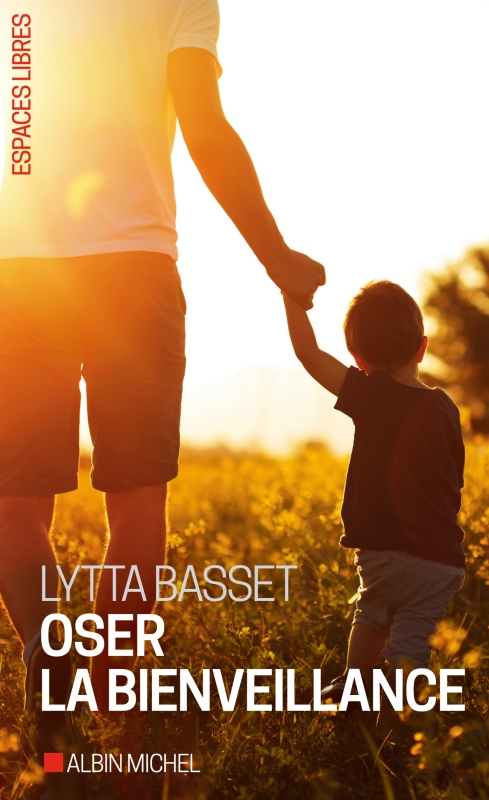 Couverture du livre Oser la bienveillance