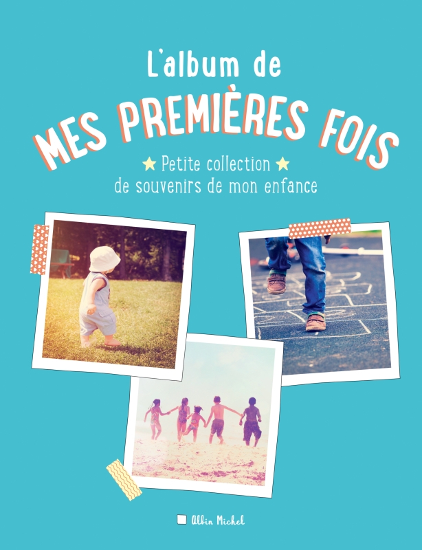 Couverture du livre L'Album de mes premières fois