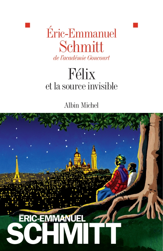 Couverture du livre Félix et la source invisible