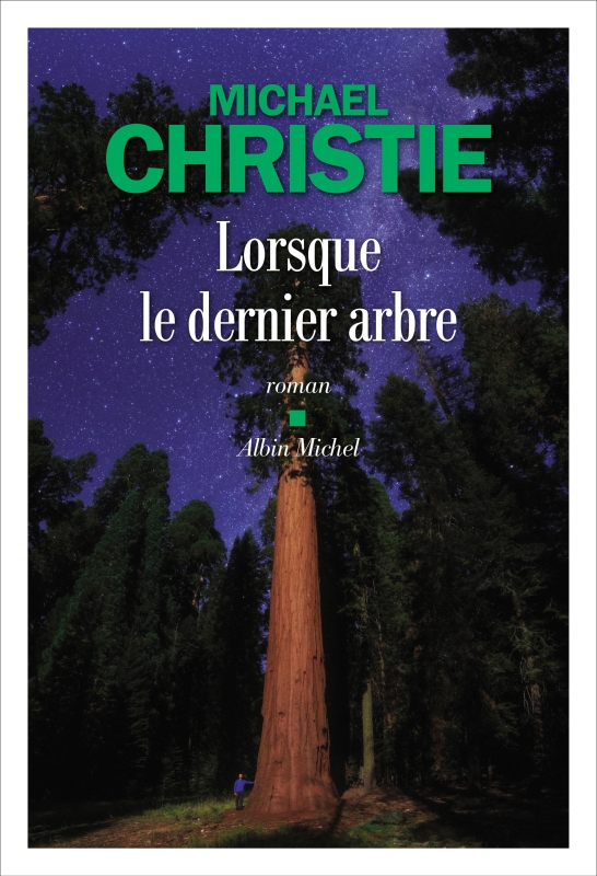 Couverture du livre Lorsque le dernier arbre