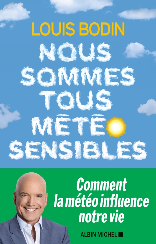 Couverture du livre Nous sommes tous météo sensibles