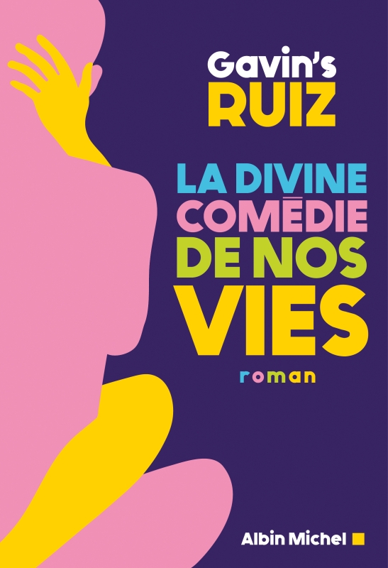 Couverture du livre La Divine Comédie de nos vies