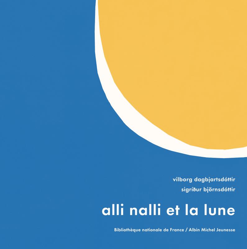 Couverture du livre Alli Nalli et la lune