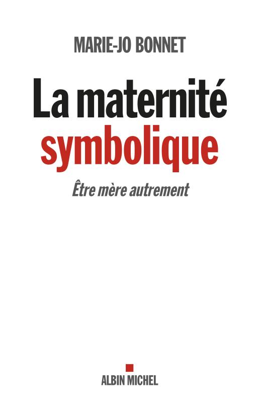 Couverture du livre La Maternité symbolique