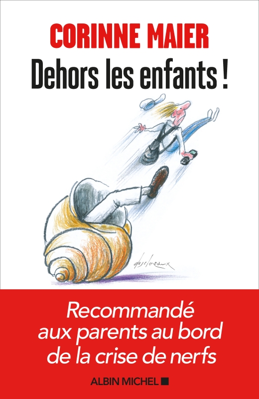 Couverture du livre Dehors les enfants !