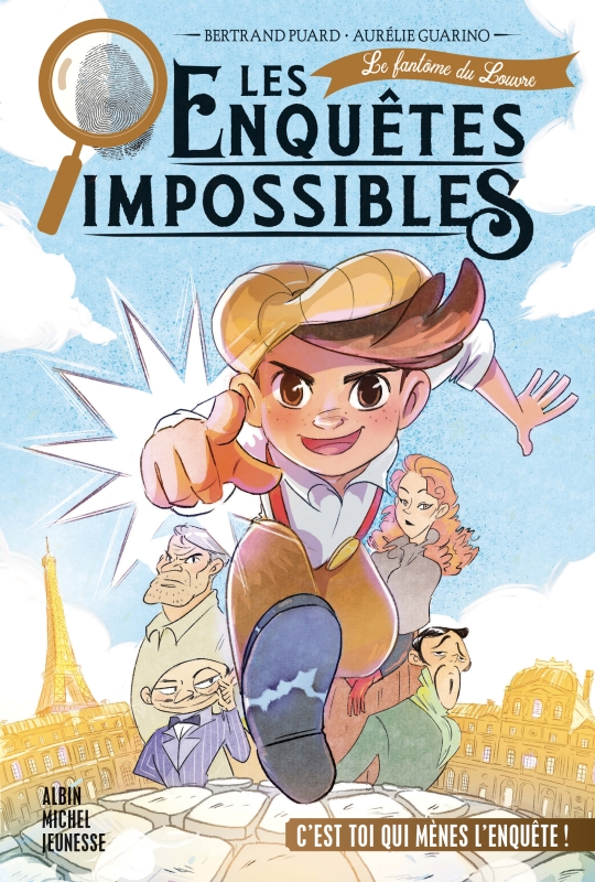 Couverture du livre Les Enquêtes impossibles - tome 1 - Le Fantôme du Louvre