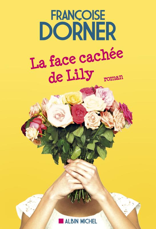 Couverture du livre La Face cachée de Lily
