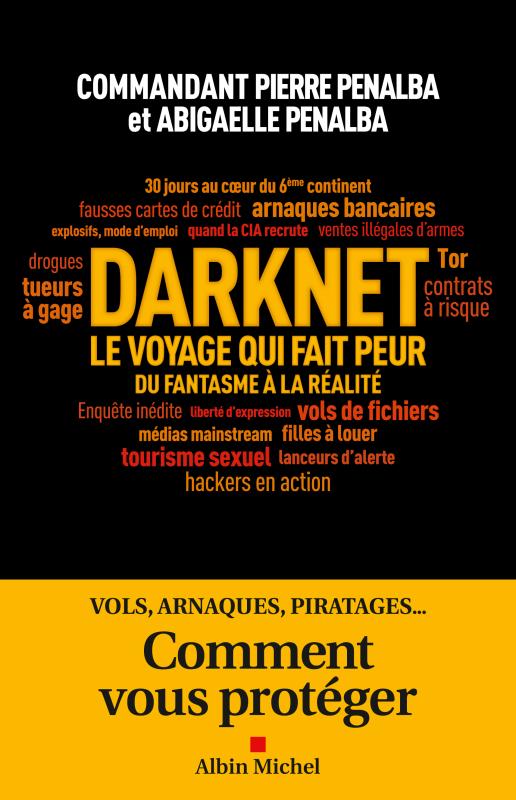 Couverture du livre Darknet, le voyage qui fait peur