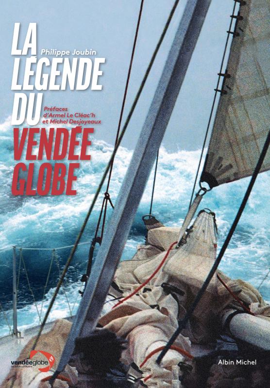 Couverture du livre La Légende du Vendée Globe