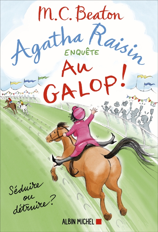 Couverture du livre Agatha Raisin enquête 31 - Au galop !