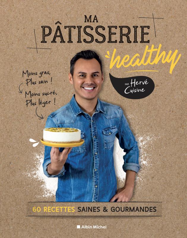 Couverture du livre Ma pâtisserie healthy