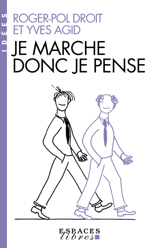 Couverture du livre Je marche donc je pense