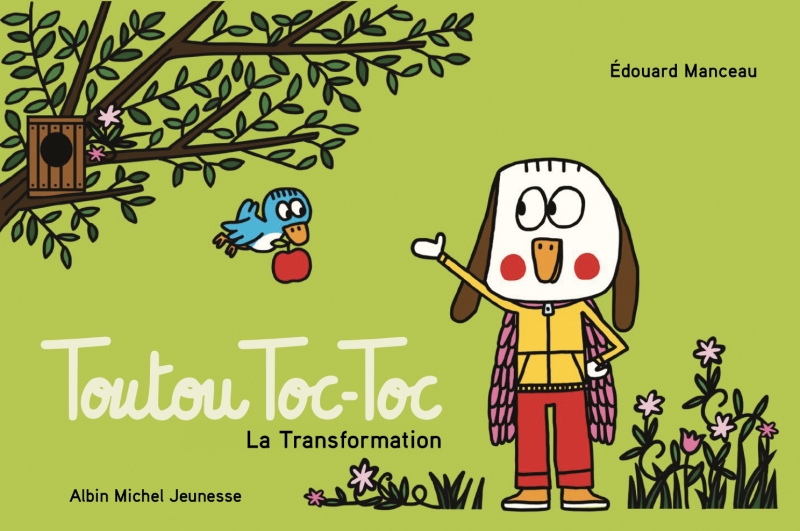 Couverture du livre Toutou Toc-Toc - La Transformation