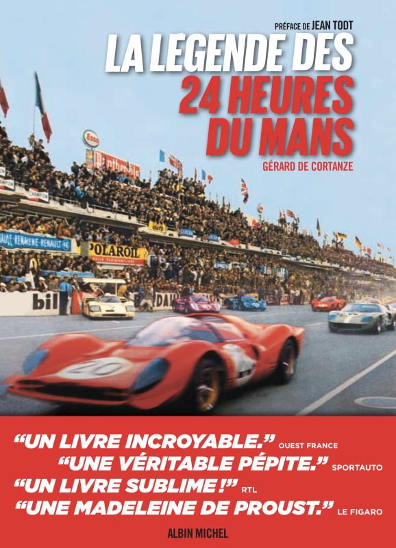 Couverture du livre La Légende des 24 heures du Mans - édition 2021