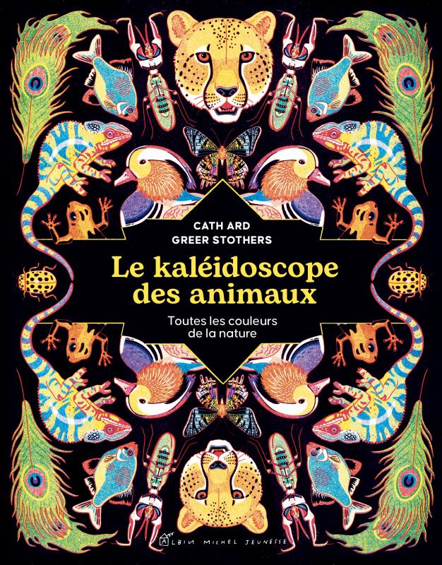 Couverture du livre Le Kaléidoscope des animaux