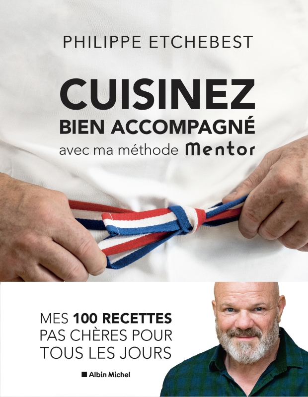 Couverture du livre Cuisinez bien accompagné avec ma méthode Mentor