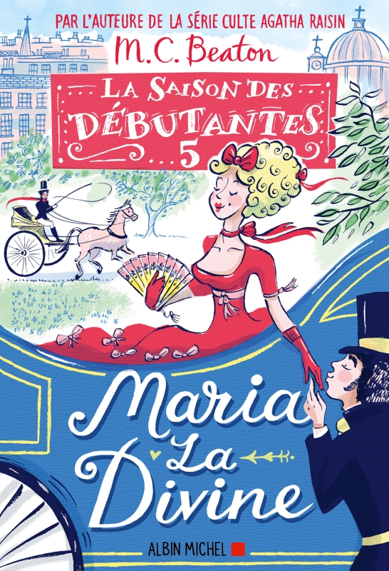 Couverture du livre La Saison des débutantes - tome 5 - Maria la divine