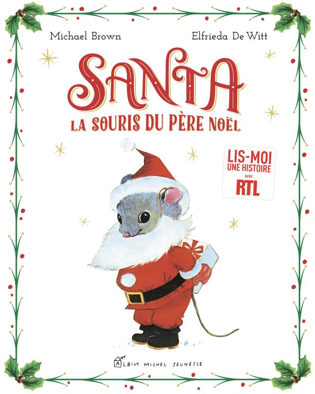 Couverture du livre Santa, la souris du Père Noël